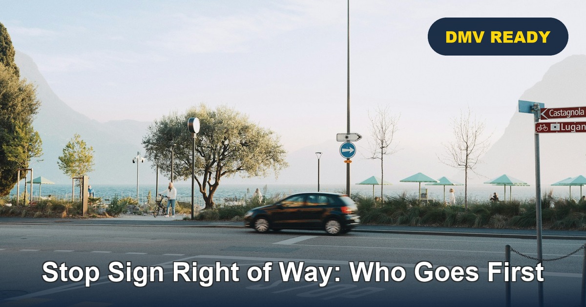 Stop Sign Right of Way: Who Goes First | DMV Ready